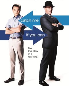 True Story : Catch Me If You Can