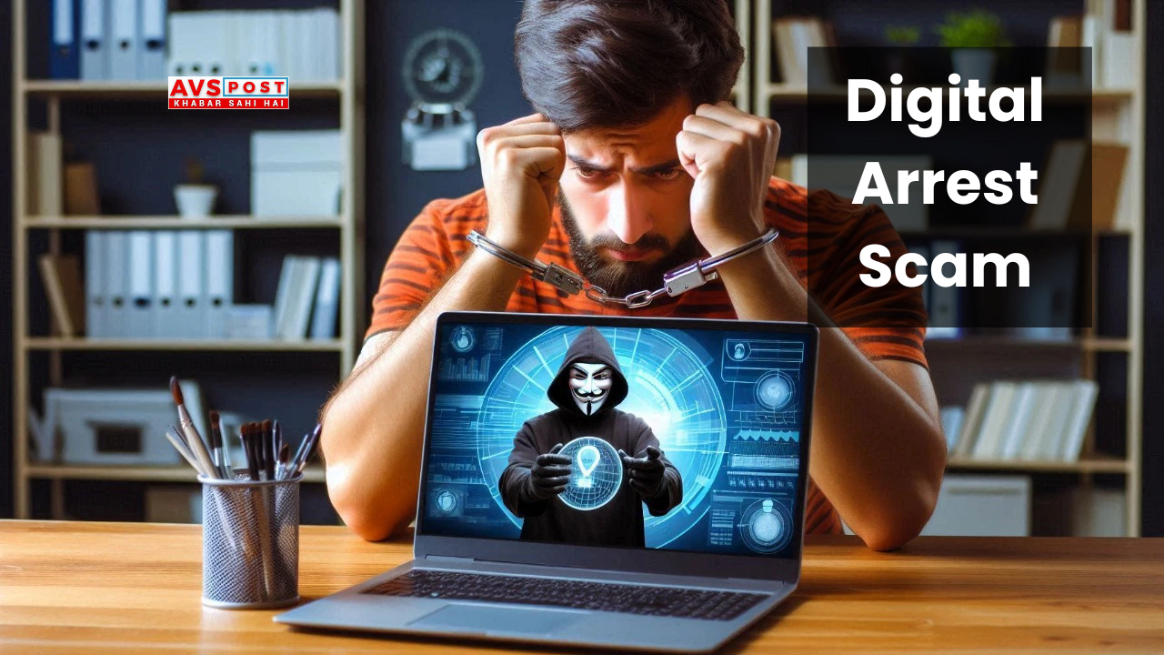 Digital Arrest Scam