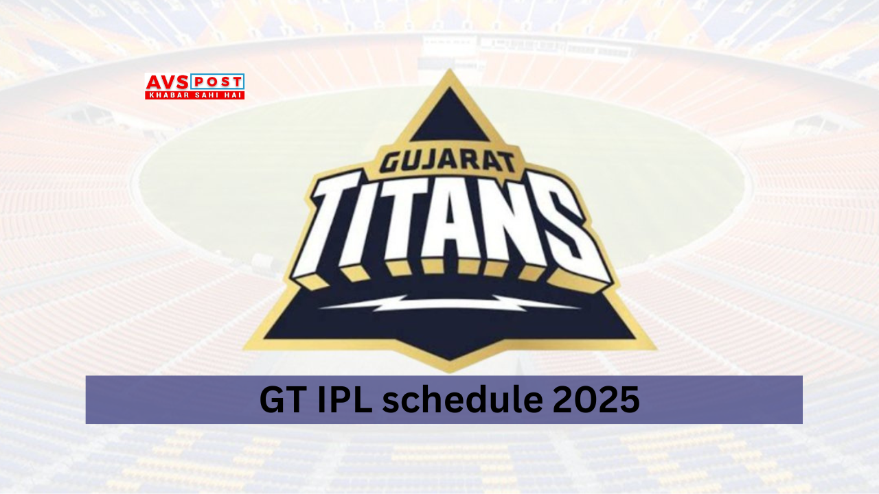 GT IPL  Schedule 2025