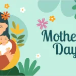 Mother's Day 2025