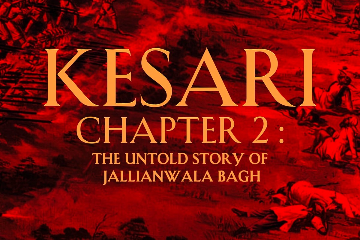 Kesari Chapter 2 Sparks Pride and Power in&hellip;