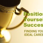 To Choose an Ideal Career Path: Here are 8 Effective Steps to Succeed in Life