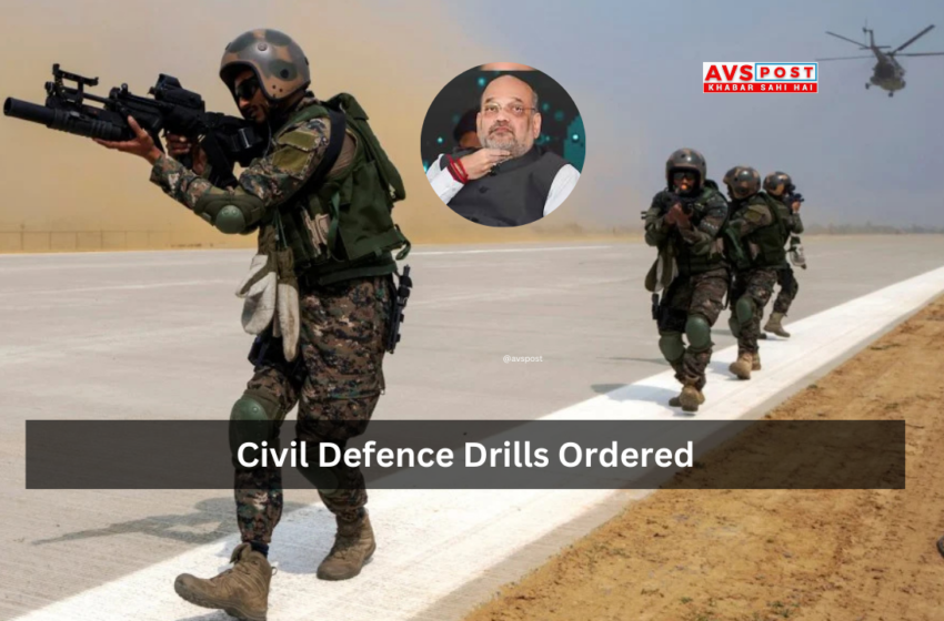 India on Alert: Civil Defence Drills Ordered as Tensions with Pakistan Escalate