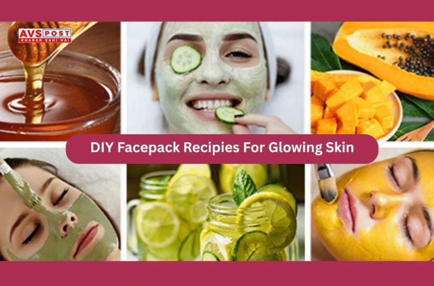 DIY Facepack Recipies For Glowing Skin