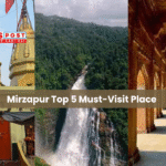 Mirzapur Top 5 Must-Visit Place