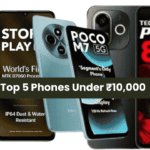 Top 5 Phones Under 10000