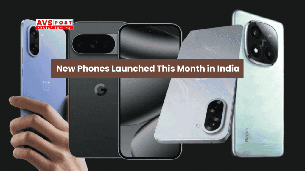 New Phones Launched This Month : Full List of Smartphones Released in November 2025