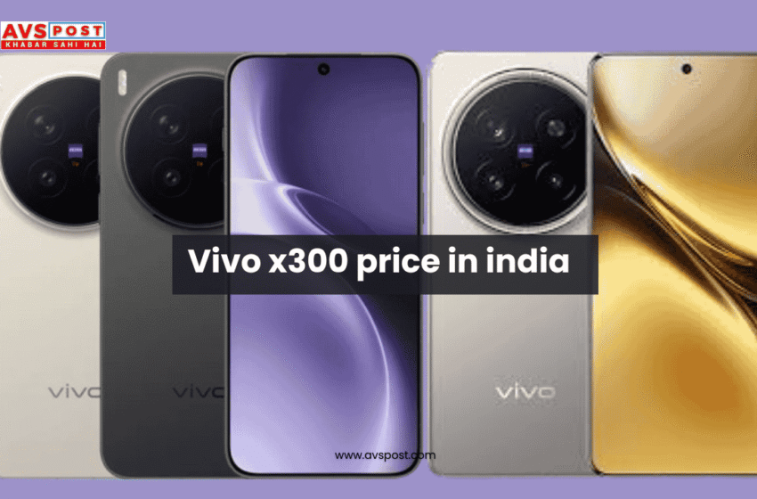 Vivo x300 price in india