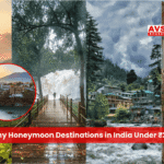 5 Dreamy Honeymoon Destinations in India Under Rs 20000
