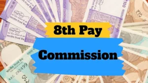 8th Pay Commission Latest Update