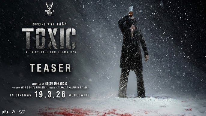 Toxic Movie Trailer : Yash Emerges from the Shadows in Brutal Glory – First Look! 