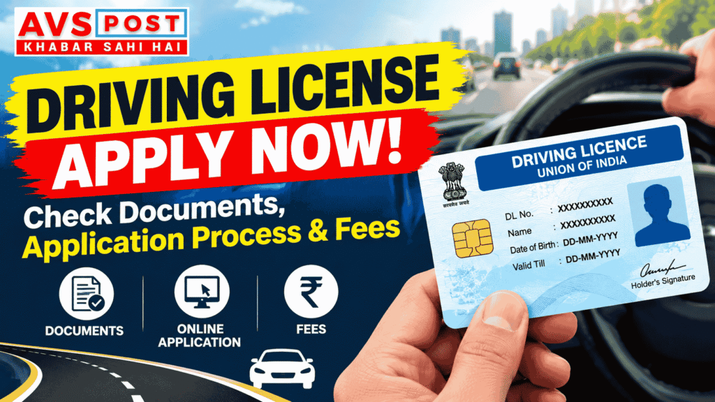 Driving License in India : Complete Guide to Rules, Requirements & Proposed 2026 Changes